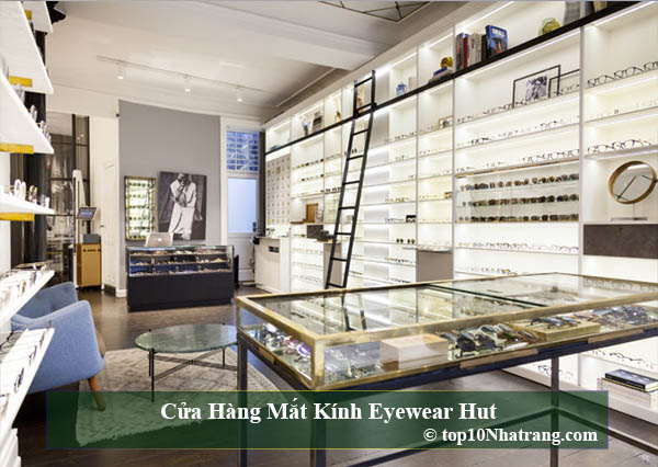 Cửa Hàng Mắt Kính Eyewear Hut