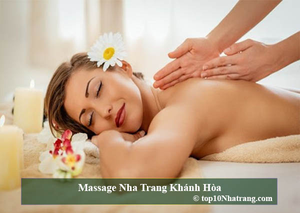Top 10 các tiệm massage chuyên nghiệp tại Nha Trang Khánh Hòa