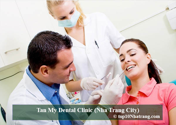 Tan My Dental Clinic (Nha Trang City)
