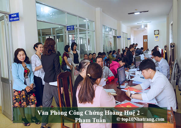 Văn Phòng Công Chứng Hoàng Huệ 2 - Phạm Tuấn